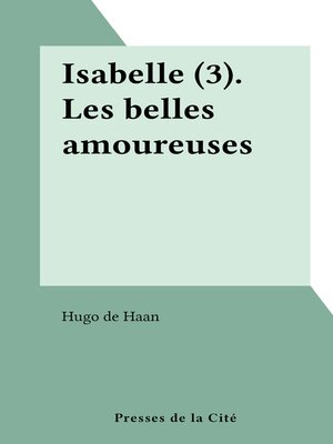 cover image of Isabelle (3). Les belles amoureuses